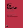 Bacchae by Euripides