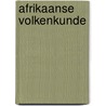 Afrikaanse volkenkunde door Hofstra