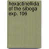 Hexactinellida of the siboga exp. 106 door Ijima