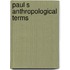 Paul s anthropological terms