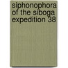 Siphonophora of the siboga expedition 38 door Lens