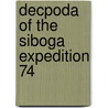 Decpoda of the siboga expedition 74 door Man