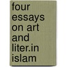 Four essays on art and liter.in islam door Rosenthal