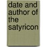Date and author of the satyricon