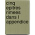 Cinq epitres rimees dans l appendice