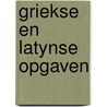 Griekse en latynse opgaven door Nachoem M. Wijnberg