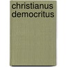 Christianus democritus door Voss