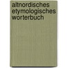 Altnordisches etymologisches worterbuch door Vries