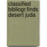 Classified bibliogr.finds desert juda by Jongeling