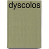 Dyscolos door Menander