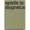 Epistle to diognetus door Thierry
