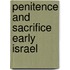 Penitence and sacrifice early israel