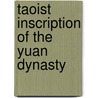 Taoist inscription of the yuan dynasty by Broeck