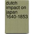 Dutch impact on japan 1640-1853