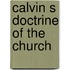 Calvin s doctrine of the church