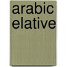 Arabic elative door Bravman