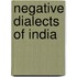 Negative dialects of india