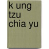 K ung tzu chia yu door Kramers