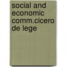 Social and economic comm.cicero de lege by Roel Jonkers