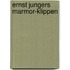 Ernst jungers marmor-klippen