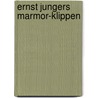 Ernst jungers marmor-klippen door Schelle