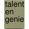 Talent en genie by Revesz