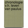 Chronologie v.h. leven van paulus door Plooy