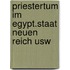 Priestertum im egypt.staat neuen reich usw
