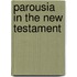 Parousia in the new testament