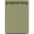 Prophet-king