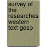 Survey of the researches western text gosp by Klyn