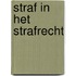 Straf in het strafrecht