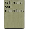 Saturnalia van macrobius door Nelson