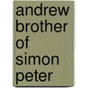Andrew brother of simon peter door Peterson