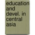 Education and devel. in central asia
