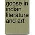 Goose in indian literature and art