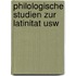 Philologische studien zur latinitat usw