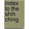 Index to the shih ching door Loon