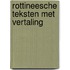 Rottineesche teksten met vertaling