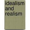 Idealism and realism door Karl Jacob