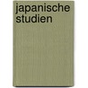 Japanische studien door David Hoffmann