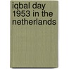 Iqbal day 1953 in the netherlands door Yusuf Hussain