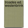 Troades ed. westenbrink by Euripides