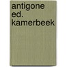 Antigone ed. kamerbeek by William Sophocles