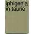 Iphigenia in taurie