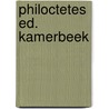 Philoctetes ed. kamerbeek by William Sophocles