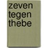 Zeven tegen thebe