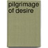 Pilgrimage of desire
