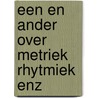 Een en ander over metriek rhytmiek enz door Nelly Kunst
