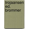 Trojaansen ed. brommer by Euripides